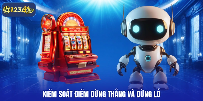 Kiểm soát điểm dừng thắng và dừng lỗ